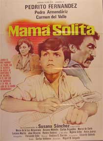 Item #55-1575 Mama solita [movie poster]. (Cartel de la película). Pedro Armendariz Jr....