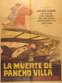 Item #55-1586 Muerte de Pancho Villa, La [movie poster]. (Cartel de la película). Jaime...
