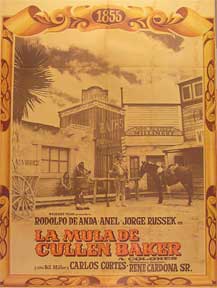 Item #55-1587 Mula de Cullen Baker, La [movie poster]. (Cartel de la película). Carlos Agosti...