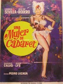 Direccin: Pedro Lazaga. Con Mario Alex, Armando Calvo, Norma Duval, Agata Lys - Mujer de Cabaret, Una [Movie Poster]. (Cartel de la Pelcula)