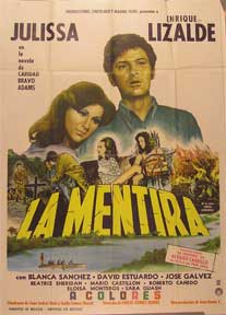 Item #55-1618 Mentira, La [movie poster]. (Cartel de la película). Roberto Canedo...
