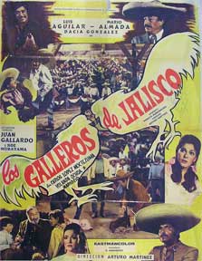 Direccin: Arturo Martinez. Con Luis Aguilar, Mario Almada, Dacia Gonzalez - Galleros de Jalisco, Los [Movie Poster]. (Cartel de la Pelcula)