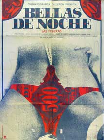 Item #55-1714 Bellas de noche [movie poster]. (Cartel de la película). Carlos Bravo y. Fernandez...