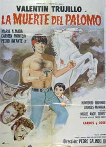 Item #55-1722 Muerte del Palomo, La [movie poster]. (Cartel de la película). Mario Almada...