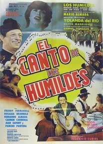 Item #55-1738 Canto de los humildes, El [movie poster]. (Cartel de la película). Alfonso Ayala...