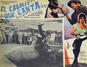 Direccin: Julian Soler. Con Luis Aguilar, Joaquin Cordero, Olivia Michel - El Caballo Que Canta [Movie Poster]. (Cartel de la Pelcula)