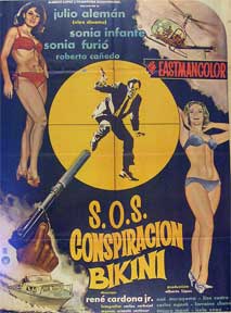 Item #55-1788 SOS Conspiracion Bikini [movie poster]. (Cartel de la película). Carlos Agosti Dirección: Rene Cardona Jr. Con Maria Rosa Adderley, Julio Aleman.