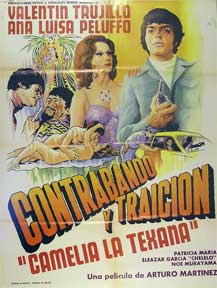 Item #55-1789 Contrabando y traicion [movie poster]. (Cartel de la película). Valentin Trujillo...