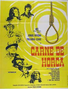 Item #55-1812 Carne de horca [movie poster]. (Cartel de la película). Yolanda Ciani...