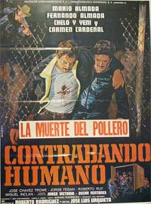 Item #55-1816 Contrabando humano [movie poster]. (Cartel de la película). Fernando Almada...