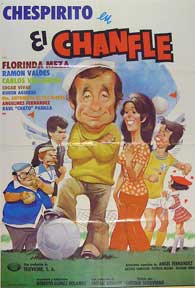 Item #55-1831 Chanfle, El [movie poster]. (Cartel de la película). Florinda Meza García...