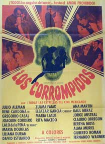 Direccin: Emilio Gomez Muriel. Con Julio Aleman, Zulma Faiad, Joaquin Cordero - Corrompidos, Los [Movie Poster]. (Cartel de la Pelcula)