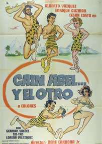 Item #55-1836 Cain, Abel y el otro [movie poster]. (Cartel de la película). Fabiola Arosamena...