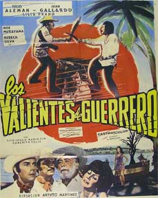 Direccin: Arturo Martinez. Con Julio Aleman, Juan Gallardo, Lilia Prado - Valientes de Guerrero, Los [Movie Poster]. (Cartel de la Pelcula)