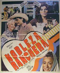 Item #55-1872 Nobleza Ranchera [movie poster]. (Cartel de la película). Rafael Portillo. Con...