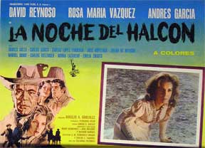Direccin: Rogelio A. Gonzlez. Con David Reynoso, Rosa Maria Vazquez, Andres Garcia - La Noche Del Halcon [Movie Poster]. (Cartel de la Pelcula)