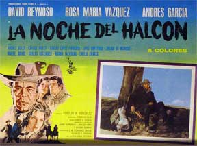 Direccin: Rogelio A. Gonzlez. Con David Reynoso, Rosa Maria Vazquez, Andres Garcia - La Noche Del Halcon [Movie Poster]. (Cartel de la Pelcula)