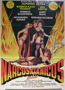 Direccin: Juan Jos Mungua. Con Jacaranda Alfaro, Roberto Ballesteros, Csar Bono - Narcosatanicos [Movie Poster]. (Cartel de la Pelcula)