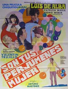 Item #55-1963 Son Tus Perjumenes Mujer [movie poster]. (Cartel de la película). Patricia...