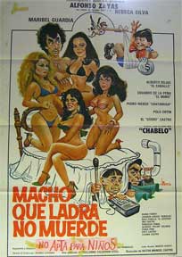 Item #55-1969 Macho que Ladra No Muerde [movie poster]. (Cartel de la película). Damián...
