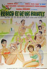 Item #55-1973 Perico el de los Palotes [movie poster]. (Cartel de la película). Rebeca Silva...