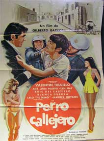Item #55-1993 Perro Callejero [movie poster]. (Cartel de la película). Ana Luisa Peluffo...