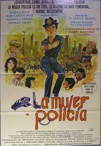 Item #55-1997 La Mujer Policia [movie poster]. (Cartel de la película). José Carlos Ruiz...