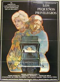 Item #55-2001 Los Pequenos Privilegios [movie poster]. (Cartel de la película). Hugo Stiglitz Dirección: Julián Pastor. Con Pedro Armendáriz Jr.