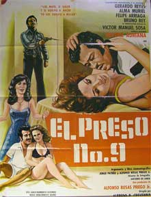 Direccin: Alfredo B. Crevenna. Con Gerardo Reyes, Alma Muriel, Felipe Arriaga - El Preso No. 9 [Movie Poster]. (Cartel de la Pelcula)