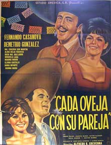Item #55-2005 Cada Oveja Con Su Pareja [movie poster]. (Cartel de la película). Demetrio...
