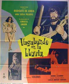 Direccin: Carlos Enrique Taboada. Con Rodolfo de Anda, Ana Luisa Peluffo, Christa Linder - Vagabundo En la Lluvia [Movie Poster]. (Cartel de la Pelcula)