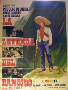 Item #55-2010 La Leyenda del Bandido [movie poster]. (Cartel de la película). Rodolfo de Anda...
