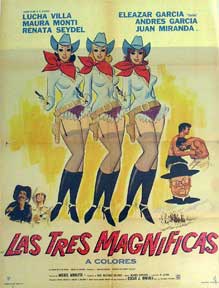 Item #55-2022 Las Tres Magnificas [movie poster]. (Cartel de la película). Maura Monti Dirección: Miguel Morayta. Con Lucha Villa, Renata Seydel.