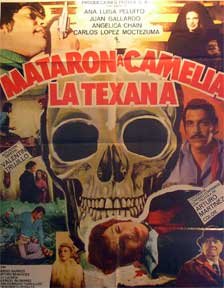 Item #55-2023 Mataron a Camelia la Texana [movie poster]. (Cartel de la película). Juan Gallardo...