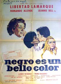 Item #55-2045 Negro es un Bello Color [movie poster]. (Cartel de la película). Fernando Allende...