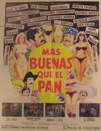 Item #55-2066 Mas Buenas que el Pan. Movie poster. (Cartel de la Película). Lilia Prado Dirección: Alfredo B. Crevenna. Con Eduardo de la Peña, Pedro Weber 'Chatanuga'.