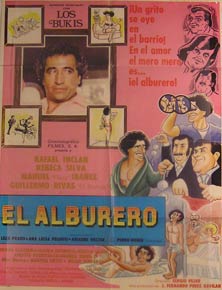 Item #55-2080 El Alburero. Movie poster. (Cartel de la Película). Isaura Espinoza Dirección: Sergio Véjar. Con Mireya Cantu, Moris Grey.
