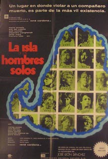 Direccin: Ren Cardona. Con Mario Almada, Eric del Castillo, Wolf Ruvinskis - La Isla de Los Hombres Solos. Movie Poster. (Cartel de la Pelcula)