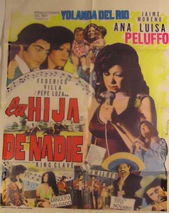 Item #55-2097 La Hija de Nadie. Movie poster. (Cartel de la Película). Jaime Moreno Dirección: Tito Novaro. Con Yolanda del Rio, Ana Luisa Peluffo.