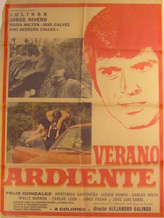 Item #55-2106 Verano Ardiente. Movie poster. (Cartel de la Película). Jorge Rivero...