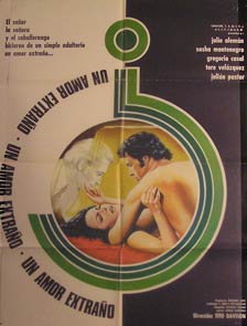 Direccin: Tito Davison. Con Julio Alemn, Gregorio Casal, Sandra Chvez - Un Amor Extrano. Movie Poster. (Cartel de la Pelcula)