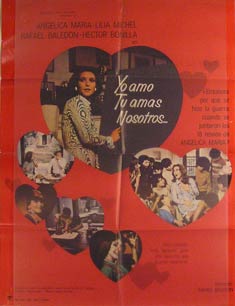 Item #55-2109 Yo Amo Tu Amas Nosotros... Movie poster. (Cartel de la Película). Lilia Michel...