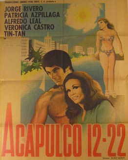 Item #55-2125 Acapulco 12-22. Movie poster. (Cartel de la Película). Patricia Aspillaga...