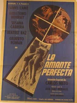 Item #55-2135 La Amante Perfecta. Movie poster. (Cartel de la Película). Beatriz Baz...