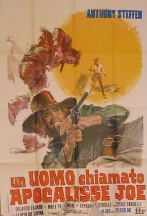 Item #55-2136 Un Uomo Chiamato Apocalisse Joe. Movie poster. (Cartel de la Película). Eduardo...