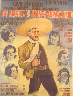Item #55-2140 Los Amores de Juan Charrasqueado. Movie poster. (Cartel de la Película). Irma...