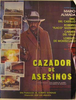 Item #55-2149 Cazador de Asesinos. Movie poster. (Cartel de la Película). Eric de Castillo...