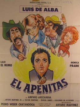 Item #55-2152 El Apenitas. Movie poster. (Cartel de la Película). Eduardo de la Pena Dirección: Arturo Martinez. Con Luis de Alba, Monica Prado.