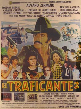 Item #55-2183 El Traficante 2. Movie poster. (Cartel de la Película). Rosenda Bernal Dirección: José Luis Urquieta. Con Alvaro Zermeno, Carmen Cardenal.