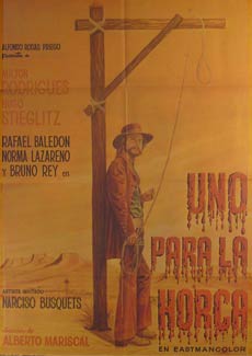 Item #55-2195 Uno Para La Horca. Movie poster. (Cartel de la Película). Hugo Stiglitz...